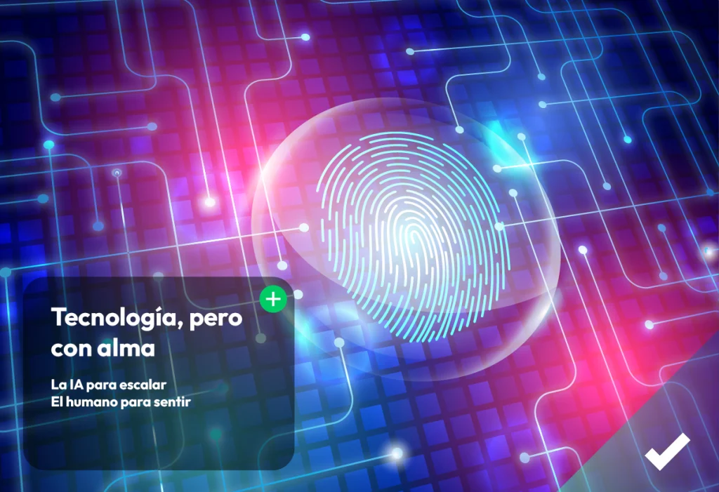 La IA para escalar, el humano para sentir